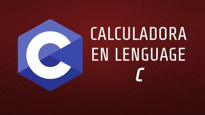 Calculadora en Lenguaje C