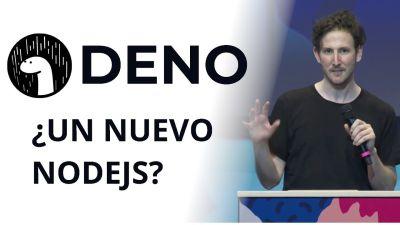 Deno, Un Nuevo Entorno de Javascript