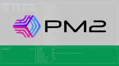 PM2: El Administrador Esencial para Desplegar Aplicaciones Node.js
