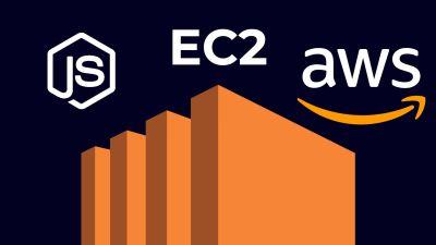 Nodejs & AWS | Elastic Computing Cloud & Nodejs