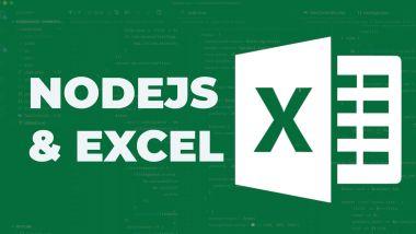 Trabajar con Archivos Excel en Nodejs - Nodejs & xlsx-populate