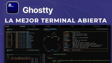 Ghostty: minimalista, rápida y brutalmente configurable