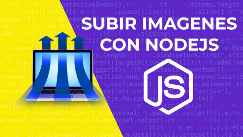 Multer, Subida de archivos en Nodejs